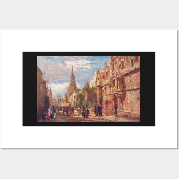 All Souls College & High Street, Oxford in the 1900s Wall Art by artfromthepast